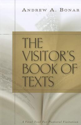 Image for The Visitor's Book of Texts: A Vital Tool for Pastoral Visitation