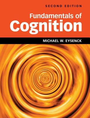 Fundamentals of Cognition 2nd Edition