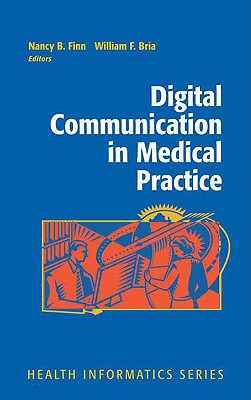 Digital Communication in Medical Practice (Health Informatics)