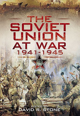 Soviet Union at War 1941-1945.