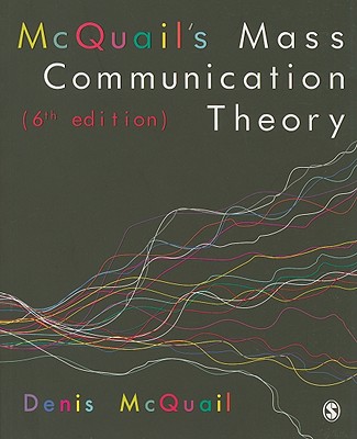 McQuails Mass Communication Theory