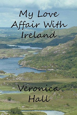 My Love Affair with Ireland