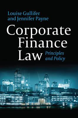 Corporate Finance Law: Principles and Policy