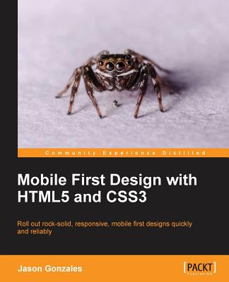 Mobile First Design with HTML5 and CSS3