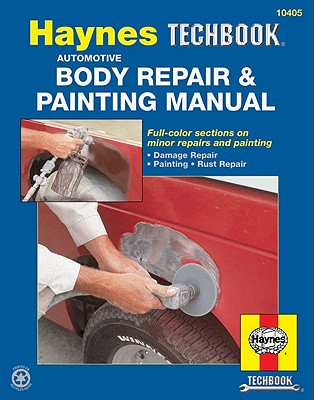 Image for Automotive Body Repair and Painting Manual (10405) Haynes Techbook