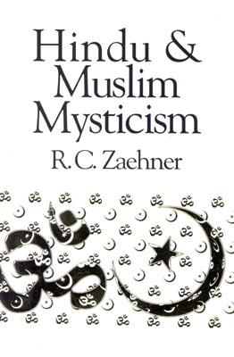 Image for Hindu and Muslim Mysticism Hindu and Muslim Mysticism