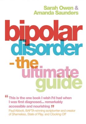 Bipolar Disorder: The Ultimate Guide