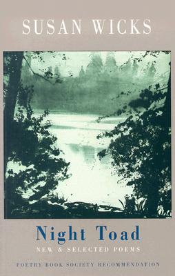 Night Toad: New & Selected Poems