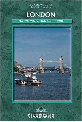 London: The definitive walking guide (Cicerone Guides)