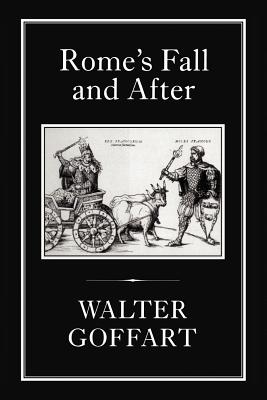 ROME'S FALL AND AFTER