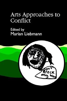 Arts Approaches to Conflict