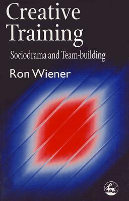 Creative Training: Sociodrama and Team-building