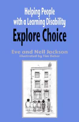Helping People With a Learning Disability Explore Choice
