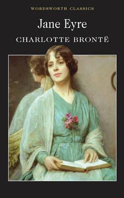 Jane Eyre (Wordsworth Classics)