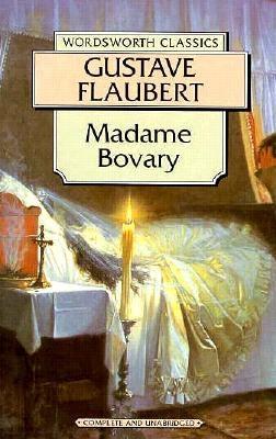 Madame Bovary (Wordsworth Classics)