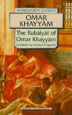 The Rubaiyiat of Omar Khayyam