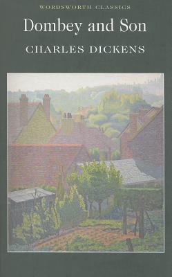 Dombey and Son (Wordsworth Classics)