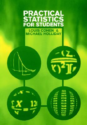 Practical Statistics for Students: An Introductory Text