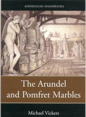 ARUNDEL AND POMFRET MARBLES In Oxford