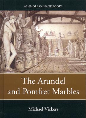 Arundel and Pomfret Marbles hc