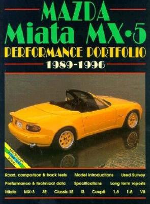 Mazda Miata MX5 Performance Portfolio, 1989-1997