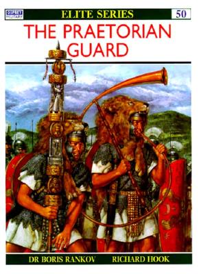 The Praetorian Guard (Elite)