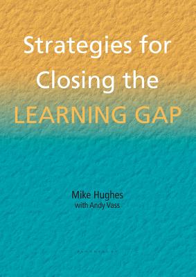 Strategies for Closing the Learning Gap (School Effectiveness)
