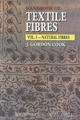 Handbook of Textile Fibres: Natural Fibres (Woodhead Publishing Series in Textiles)