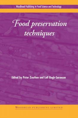 Food Preservation Techniques (Woodhead Publishing Series in Food Science, Technology and Nutrition)