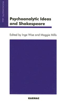 Image for Psychoanalytic Ideas and Shakespeare (Psychoanalytic Ideas Series)