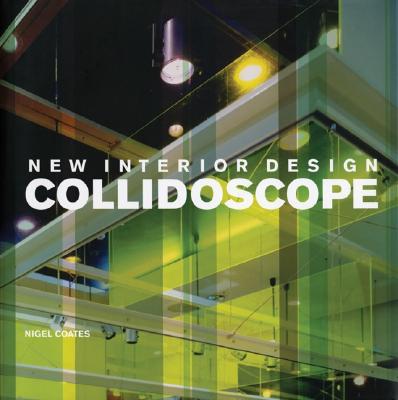 Image for New Interior Design: Collidoscope