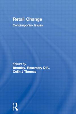 Retail Change: Contemporary Issues