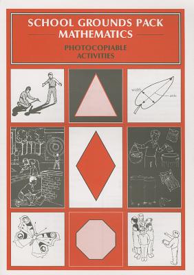 School Grounds Pack - Mathematics for ages 5-7 photo-copiable activities