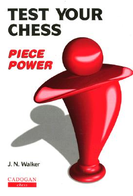 Test Your Chess Piece Power; Test Your Chess Piece Power