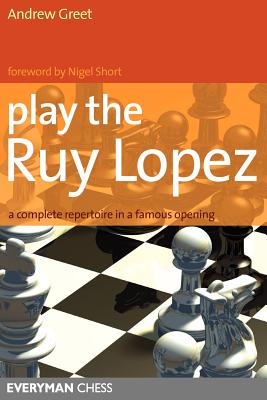 Image for Play the Ruy Lopez Play the Ruy Lopez