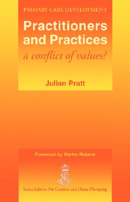 Practitioners and Practices (Primary Care Development)