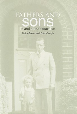 Fathers and Sons: In and About Education