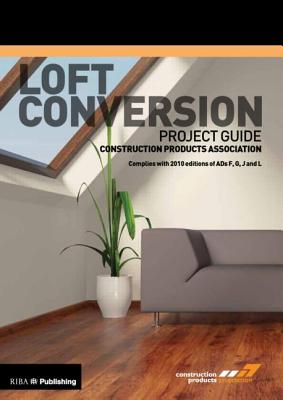 Loft Conversion Project Guide