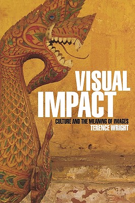 Visual Impact: Culture and the Meaning of Images