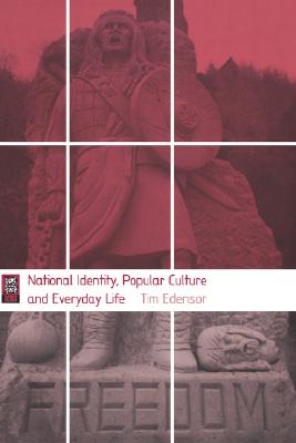 National Identity, Popular Culture and Everyday Life