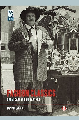 Image for Fashion Classics from Carlyle to Barthes (Dress, Body, Culture)