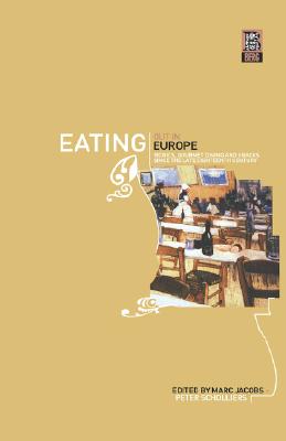 Image for Eating Out in Europe: Picnics, Gourmet Dining and Snacks since the Late Eighteenth Century (German Historical Perspectives)