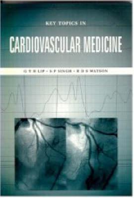 Key Topics in Cardiovascular Medicine