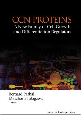 Image for CCN Proteins: A New Family of Cell Growth and Differentiation Regulators