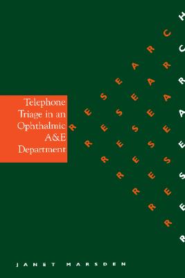 Telephone Triage in an Ophthalmic A & E