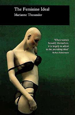 Feminine Ideal (Picturing History)