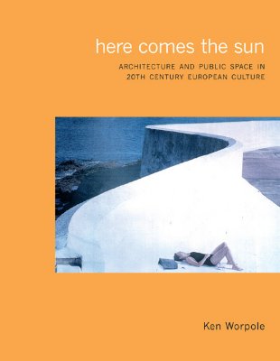 Image for HERE COMES THE SUN : ARCHITECTURE AND PU