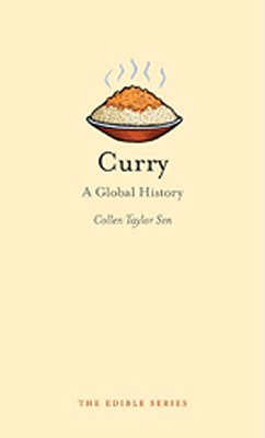 Curry: A Global History (Edible)