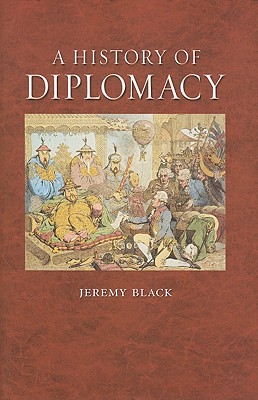 A History of Diplomacy