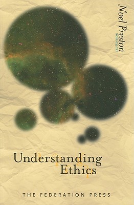 Understanding Ethics